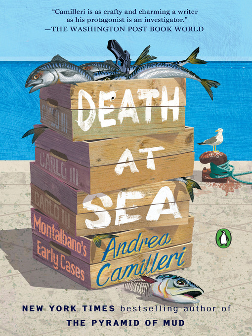 Title details for Death at Sea: Montalbano's Early Cases by Andrea Camilleri - Wait list